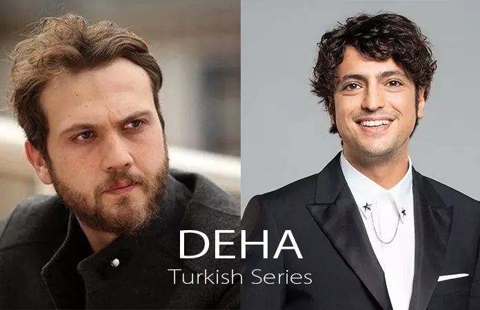 Deha New Turkish Series
